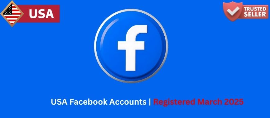 USA Facebook Accounts | Registered March 2025 Slide 1