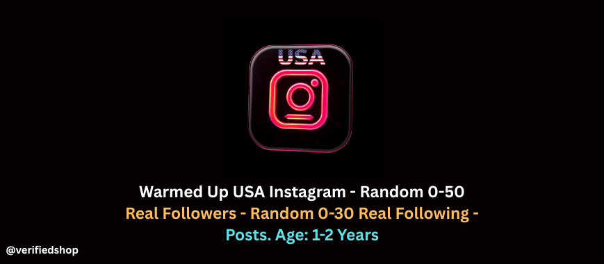 Warmed Up USA Instagram - Random 0-50 Real Followers - Random 0-30 Real Following - Posts. Age: 1-2 Years
