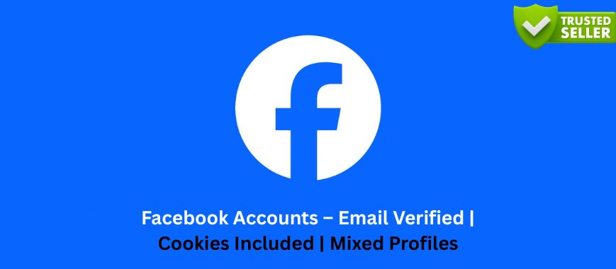 Facebook Accounts – Email Verified | Cookies Included | Mixed Profiles Slide 1