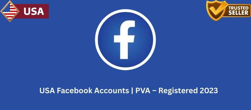 USA Facebook Accounts | PVA – Registered 2023 Slide 1