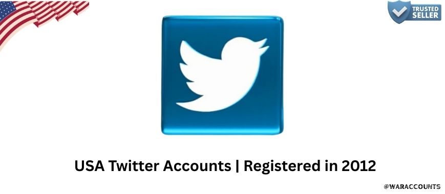 USA Twitter Accounts | Registered in 2012