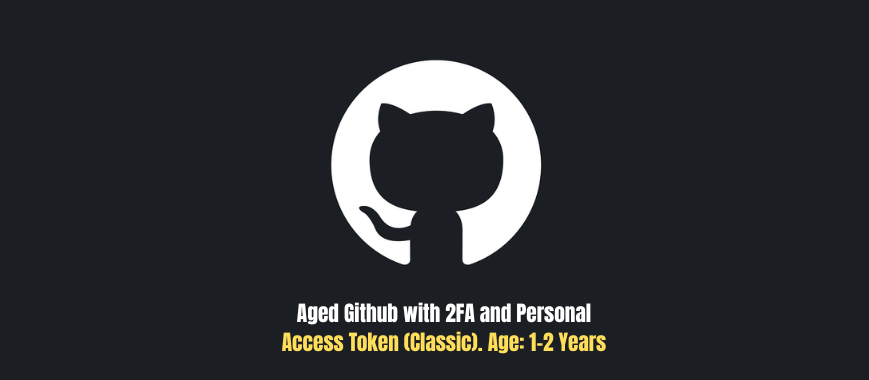 Aged Github with 2FA and Personal Access Token (Classic). Age: 1-2 Years
