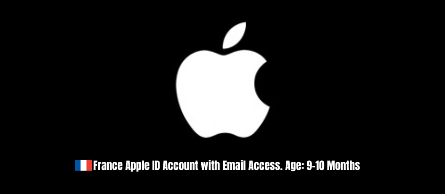 France Apple ID Account with Email Access. Age: 9-10 Months