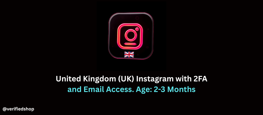 United Kingdom (UK) Instagram with 2FA and Email Access. Age: 2-3 Months