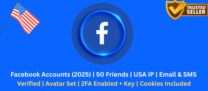 Facebook Accounts (2025) | 50 Friends | USA IP | Email & SMS Verified | Avatar Set | 2FA Enabled + Key | Cookies Included
