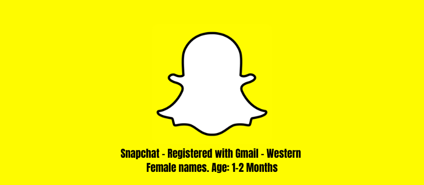 Snapchat - Registered with Gmail - Western Female names. Age: 1-2 Months