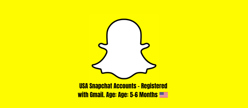 USA Snapchat Accounts - Registered with Gmail. Age: 5-6 Months