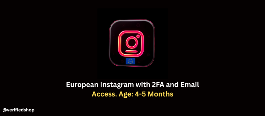 European Instagram with 2FA and Email Access. Age: 4-5 Months