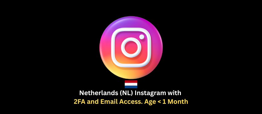 Netherlands (NL) Instagram with 2FA and Email Access. Age < 1 Month
