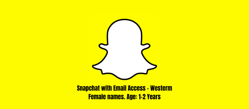 Snapchat with Email Access - Westerm Female names. Age: 1-2 Years