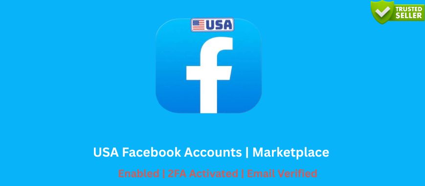 USA Facebook Accounts | Marketplace Enabled | 2FA Activated | Email Verified