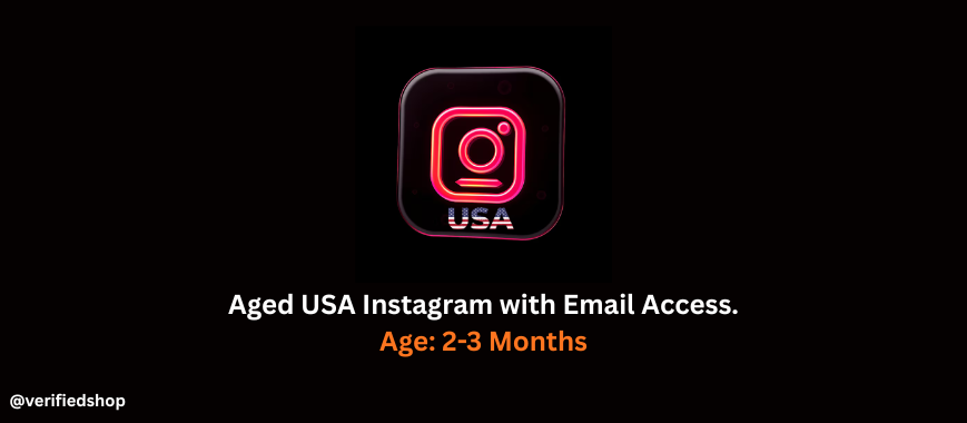 Aged USA Instagram with Email Access. Age: 2-3 Months
