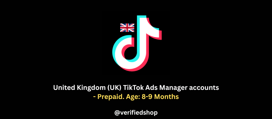 United Kingdom (UK) TikTok Ads Manager accounts - Prepaid. Age: 8-9 Months