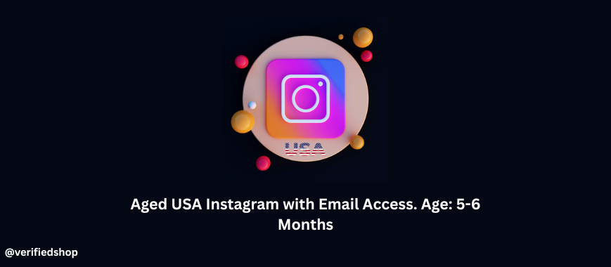 Aged USA Instagram with Email Access. Age: 5-6 Months
