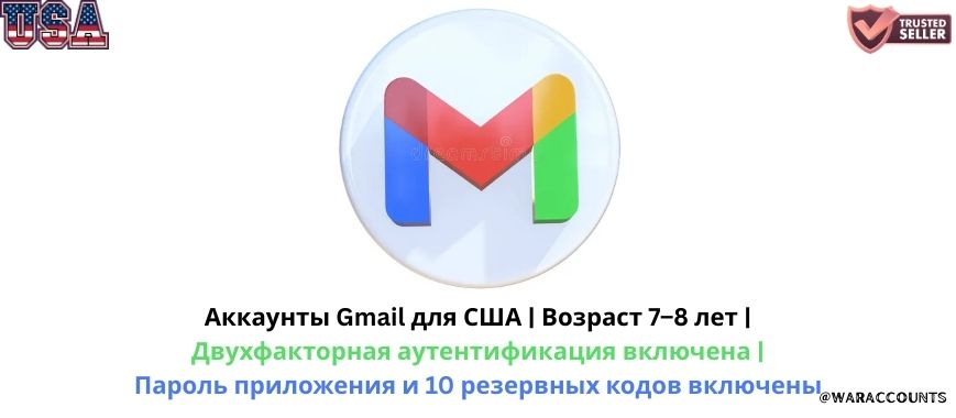 USA Gmail Accounts | 7–8 Years Aged | 2FA Enabled | App Password & 10 Backup Codes Included Slide 1